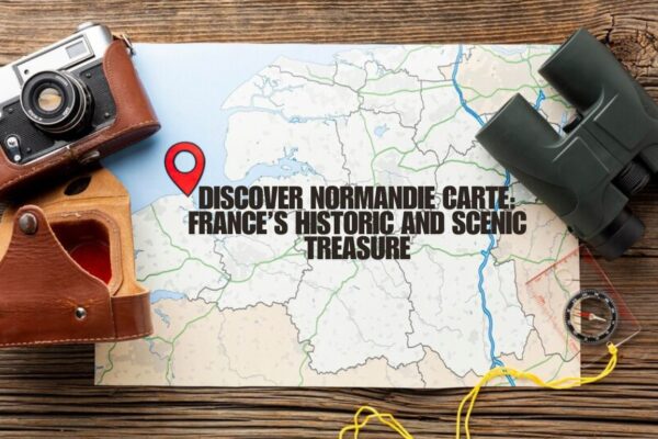 Detailed Normandie carte showcasing landmarks, scenic routes, and cultural sites